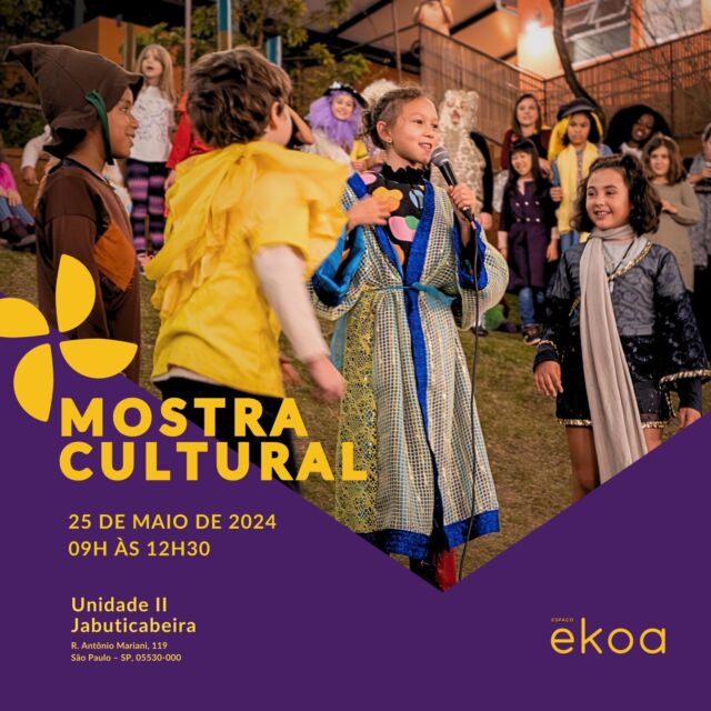 No próximo sábado, temos um encontro marcado: a Mostra Cultural da Unidade Jabuticabeira.

Nesse evento, a escola vira festa, vira museu, vira espaço de voz e produção dos alunos e das alunas do espaço ekoa, no qual as crianças expõe suas produções e convidam as famílias a conhecerem seus percursos ao longo do semestre.

(Evento exclusivo para as famílias da comunidade ekoa)